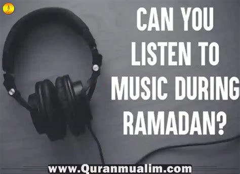 Does Listening to Music Break Your Fast? A Detailed Analysis